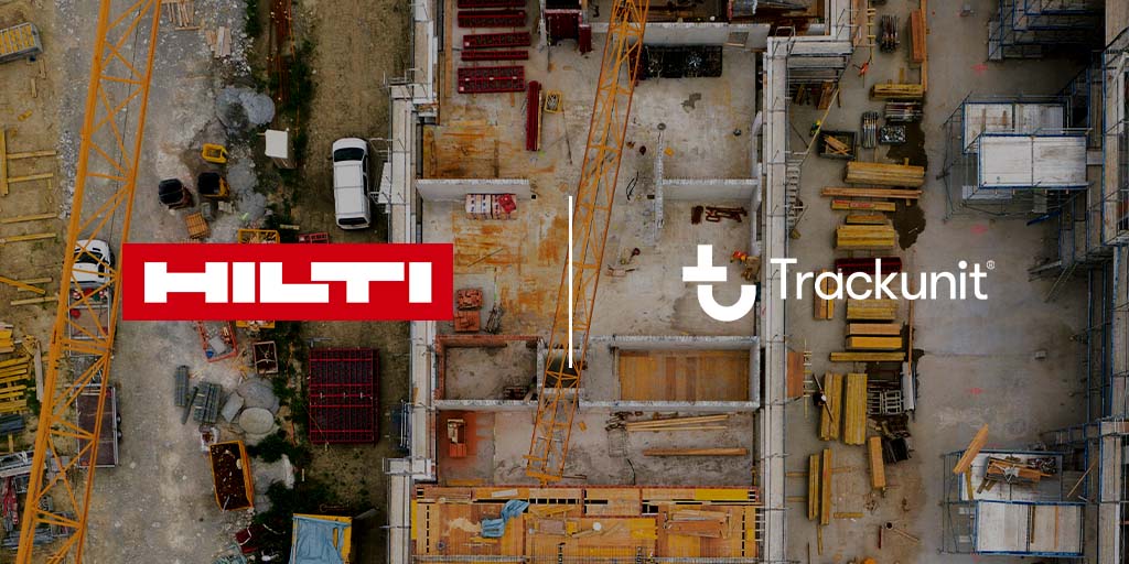 Hilti und Trackunit etablieren Partnerschaft um Ausfallzeiten auf Baustellen zu eliminieren